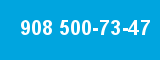 908 500-73-47